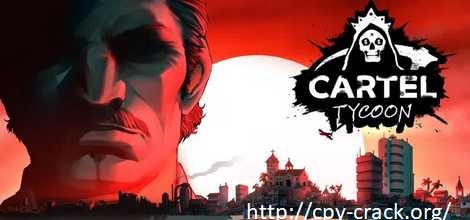 Cartel Tycoon Torrent Free Download With Pc Game 