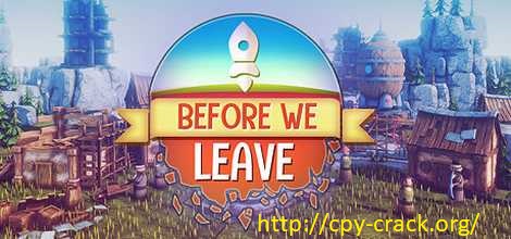 Before We Leave + Torrent Free Download 