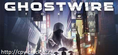GhostWire Tokyo + Torrent Free Download Latest Version