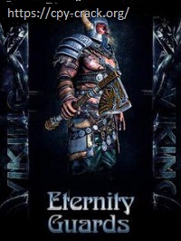 Eternity Guards Crack + Torrent Free Download 