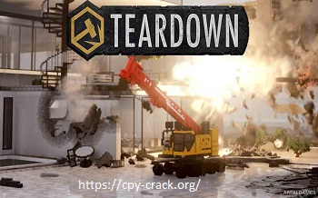 Teardown Crack + Torrent Free Download 