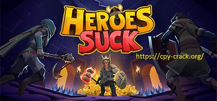 Heroes Suck Crack + Torrent Free Download 